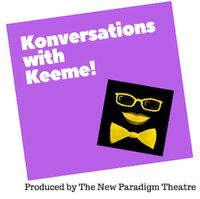 Konversations with Keeme